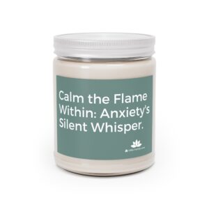 Anxiety Candle, Calm The Flame, Empathy in a Jar Stress Relief Candle - 512b