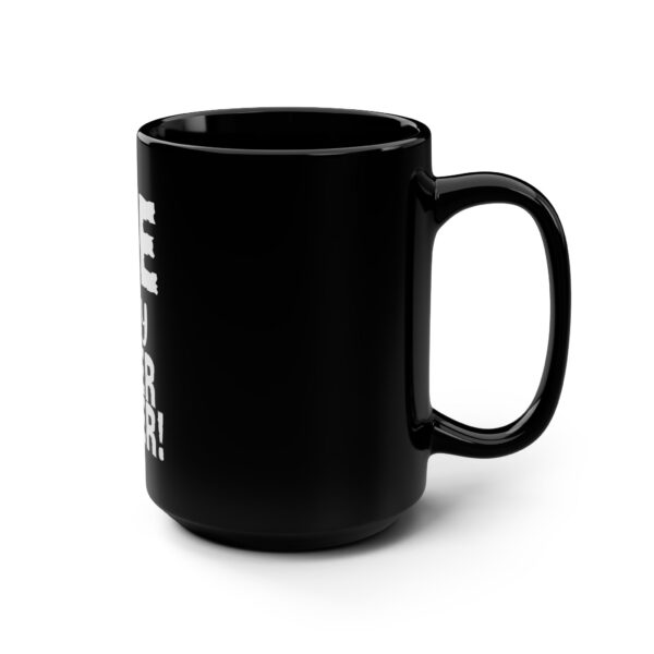 Age is My Superpower  Black 15oz Ceramic Mug – 504c - Image 2