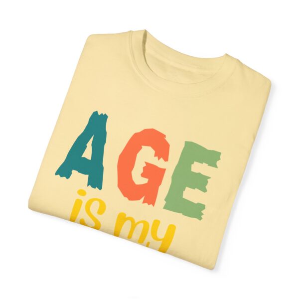 Age is My Superpower Unisex Tee, Celebrating Wisdom with Style - 503a - Image 18