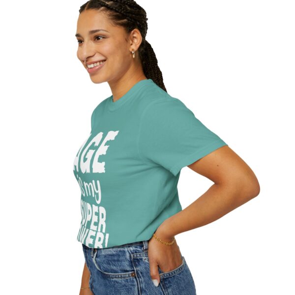 Age is My Superpower Unisex Tee, Celebrating Wisdom with Style - 503a - Image 40