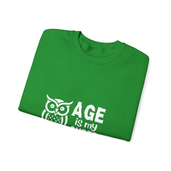 Age is My Super Power Unisex Sweatshirt - Wisdom, Strength, Confidence - Owl Design 515 - Image 6