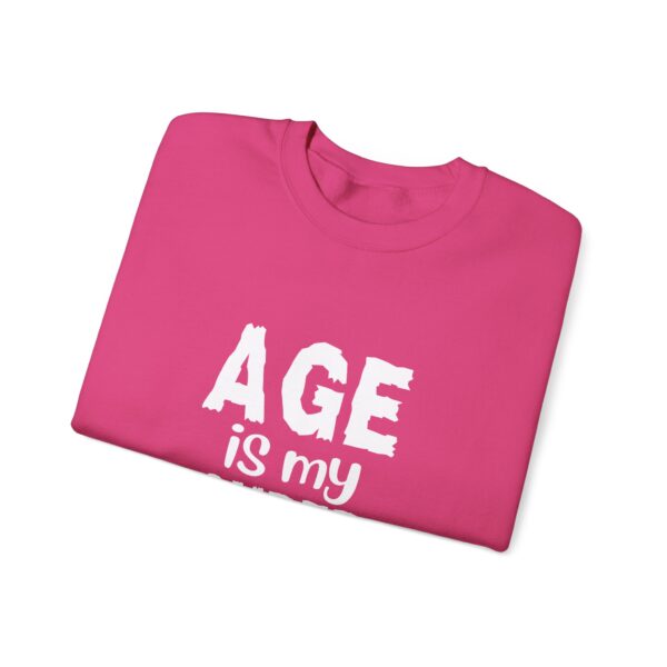 Age is My Super Power Sweatshirt, Humourous Gift for Her, Funny Sweatshirt  - 510 - Image 18