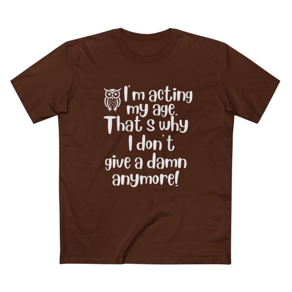 Acting My Age T Shirt, Funny Aging Quote Tee, Confident Woman Graphic T-Shirt, Empowerment Gift Idea - Image 13