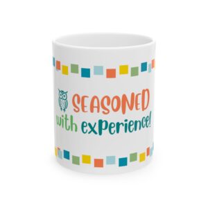Funny Senior Coffee Mug, Seasoned with Experience, Gift for Retirees, Elder Humor, Sarcastic Birthday Present, Gag Gift for Grandparents, Over the Hill Mug