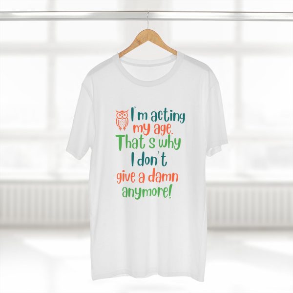 Acting My Age T Shirt, Funny Aging Quote Tee, Confident Woman Graphic T-Shirt, Empowerment Gift Idea - Image 3
